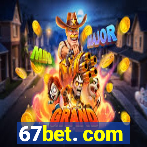 67bet. com